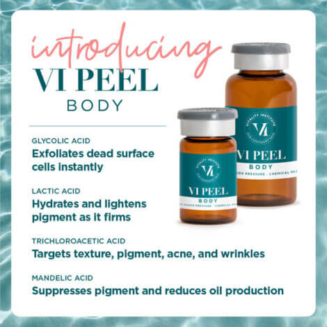VI Peel Body By Enchanted Medical Aesthetics